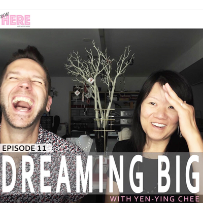 From Here Podcast with Jeffry Lusiak- Season 1 Episode 11: Dreaming Big